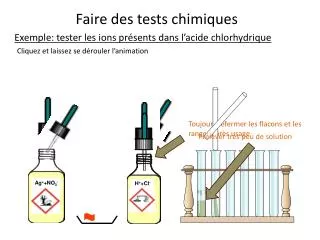 faire des tests chimiques
