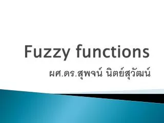 Fuzzy functions