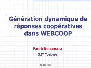 g n ration dynamique de r ponses coop ratives dans webcoop