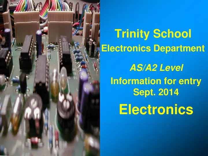 trinity school electronics department