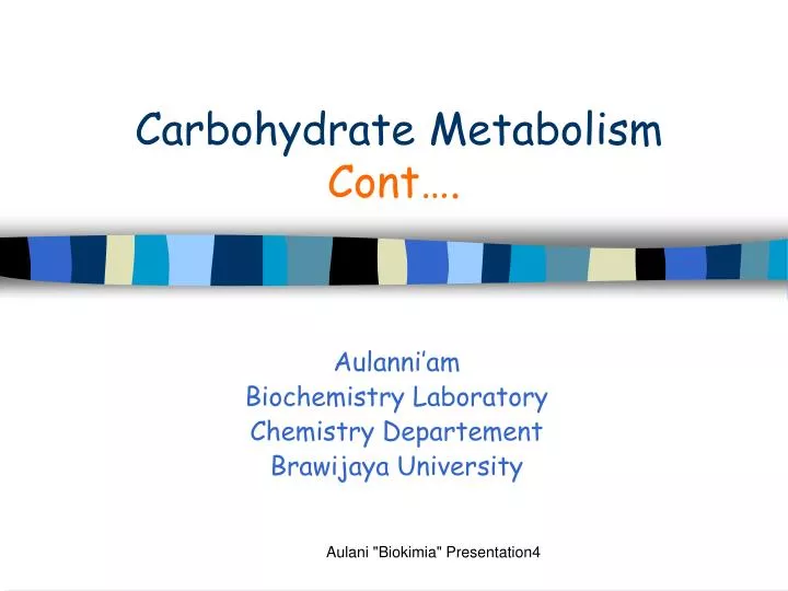 carbohydrate metabolism cont