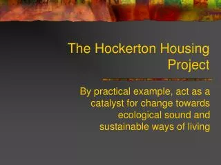The Hockerton Housing Project