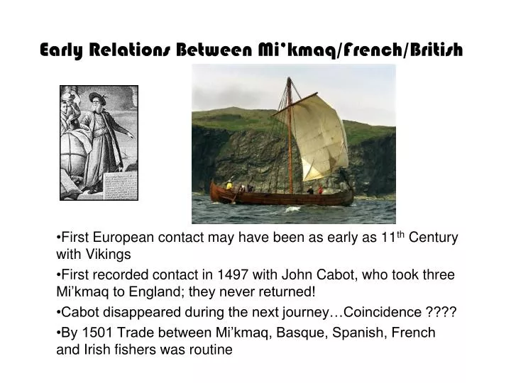 early relations between mi kmaq french british