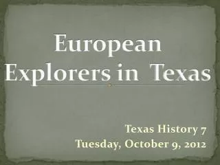 European Explorers in Texas