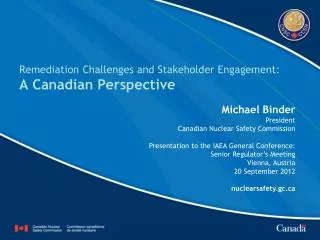 Remediation Challenges and Stakeholder Engagement: A Canadian Perspective