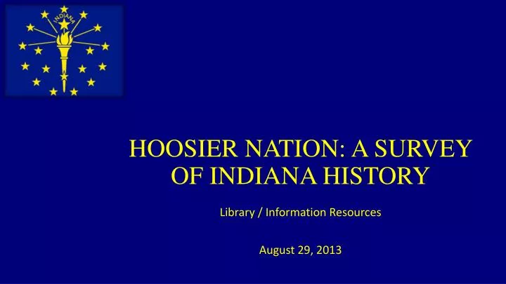 hoosier nation a survey of indiana history