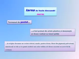 Iarna de Vasile Alecsandri PASTEL