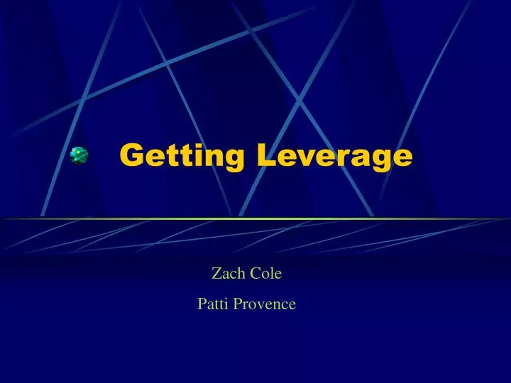 getting leverage