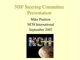 NSF Steering Committee Presentation