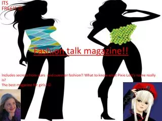 Fashion talk magazine!!