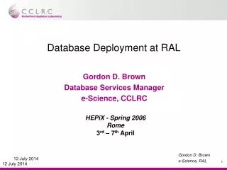 Database Deployment at RAL