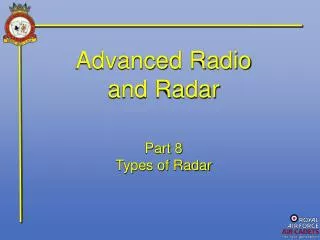 Advanced Radio and Radar