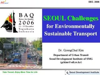 SEOUL Challenges for Environmentally Sustainable Transport