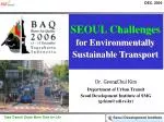 SEOUL Challenges for Environmentally Sustainable Transport - slide 1