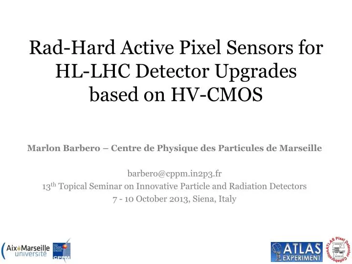 rad hard active pixel sensors for hl lhc detector upgrades based on hv cmos