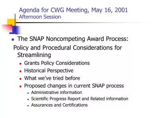 Agenda for CWG Meeting, May 16, 2001 Afternoon Session