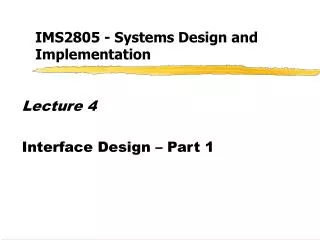 IMS2805 - Systems Design and Implementation