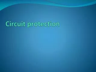Circuit protection