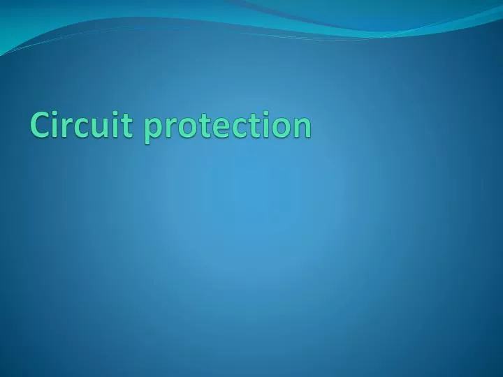 circuit protection