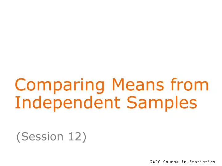 comparing means from independent samples