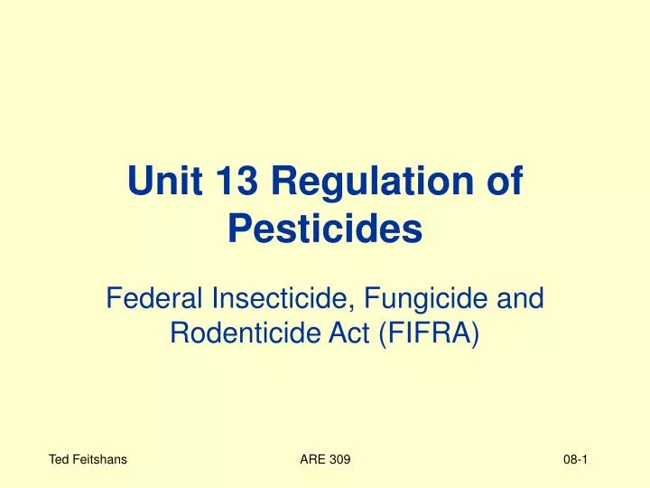 unit 13 regulation of pesticides