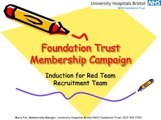 Foundation Trust Membership Campaign