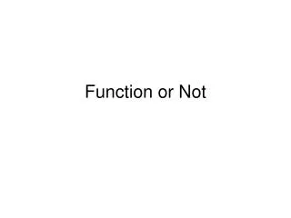 Function or Not