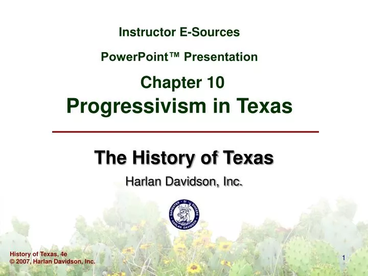 instructor e sources powerpoint presentation chapter 10 progressivism in texas