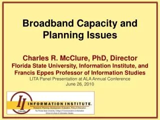 Broadband Capacity and Planning Issues