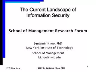 The Current Landscape of Information Security