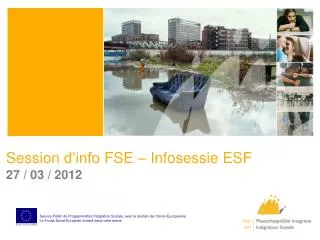 session d info fse infosessie esf