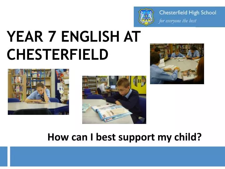 year 7 english at chesterfield