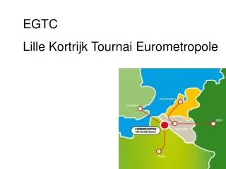 EGTC Lille Kortrijk Tournai Eurometropole