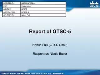 Report of GTSC-5