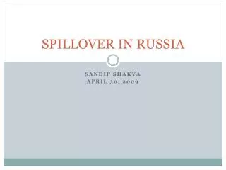 SPILLOVER IN RUSSIA
