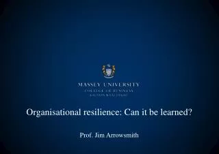 Organisational resilience: Can it be learned?