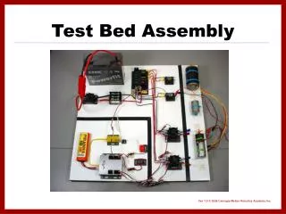 Test Bed Assembly
