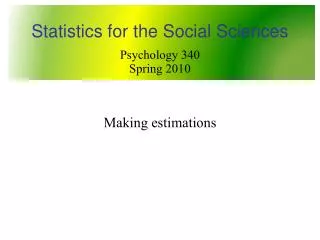 Psychology 340 Spring 2010