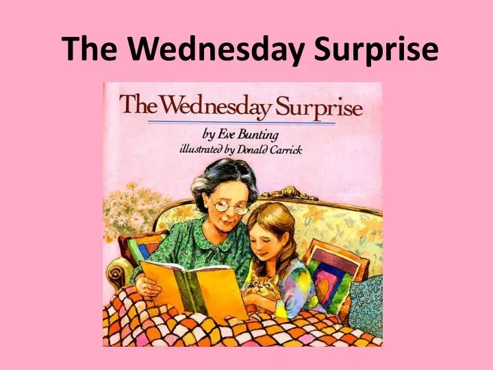 the wednesday surprise