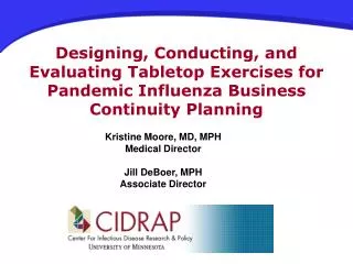 Designing, Conducting, and Evaluating Tabletop Exercises for Pandemic Influenza Business Continuity Planning