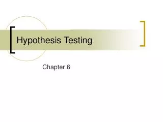 Hypothesis Testing