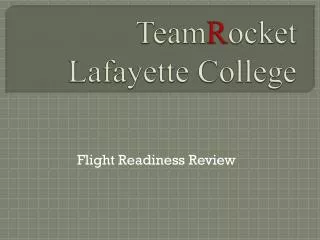 Team R ocket Lafayette College