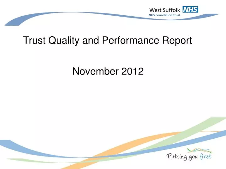 trust quality and performance report