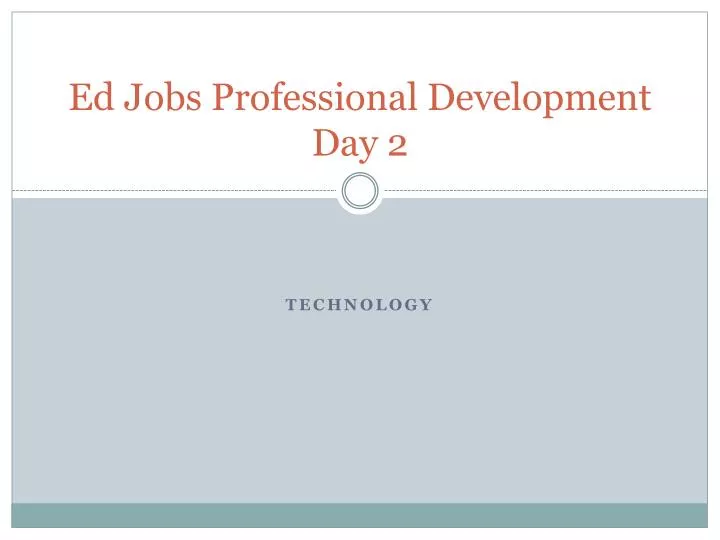 ed jobs professional development day 2
