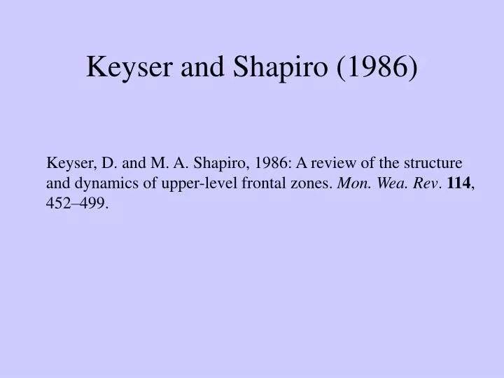 keyser and shapiro 1986