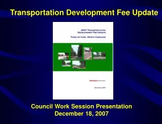 Transportation Development Fee Update
