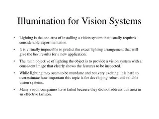 Illumination for Vision Systems