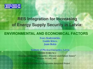 RES Integration for Increasing of Energy Supply Security in Latvia:
