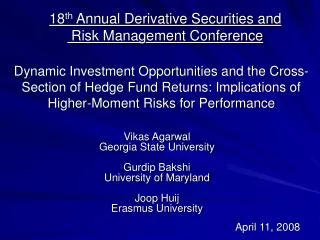 Dynamic Investment Opportunities and the Cross-Section of Hedge Fund Returns: Implications of Higher-Moment Risks for Pe