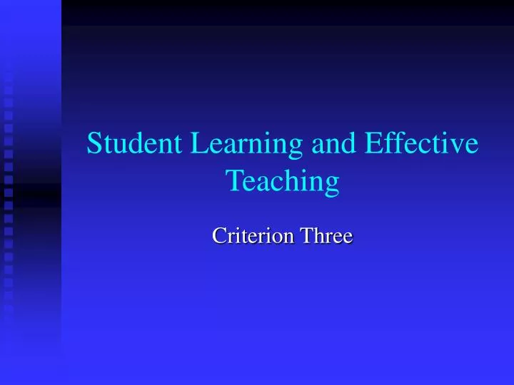 student learning and effective teaching